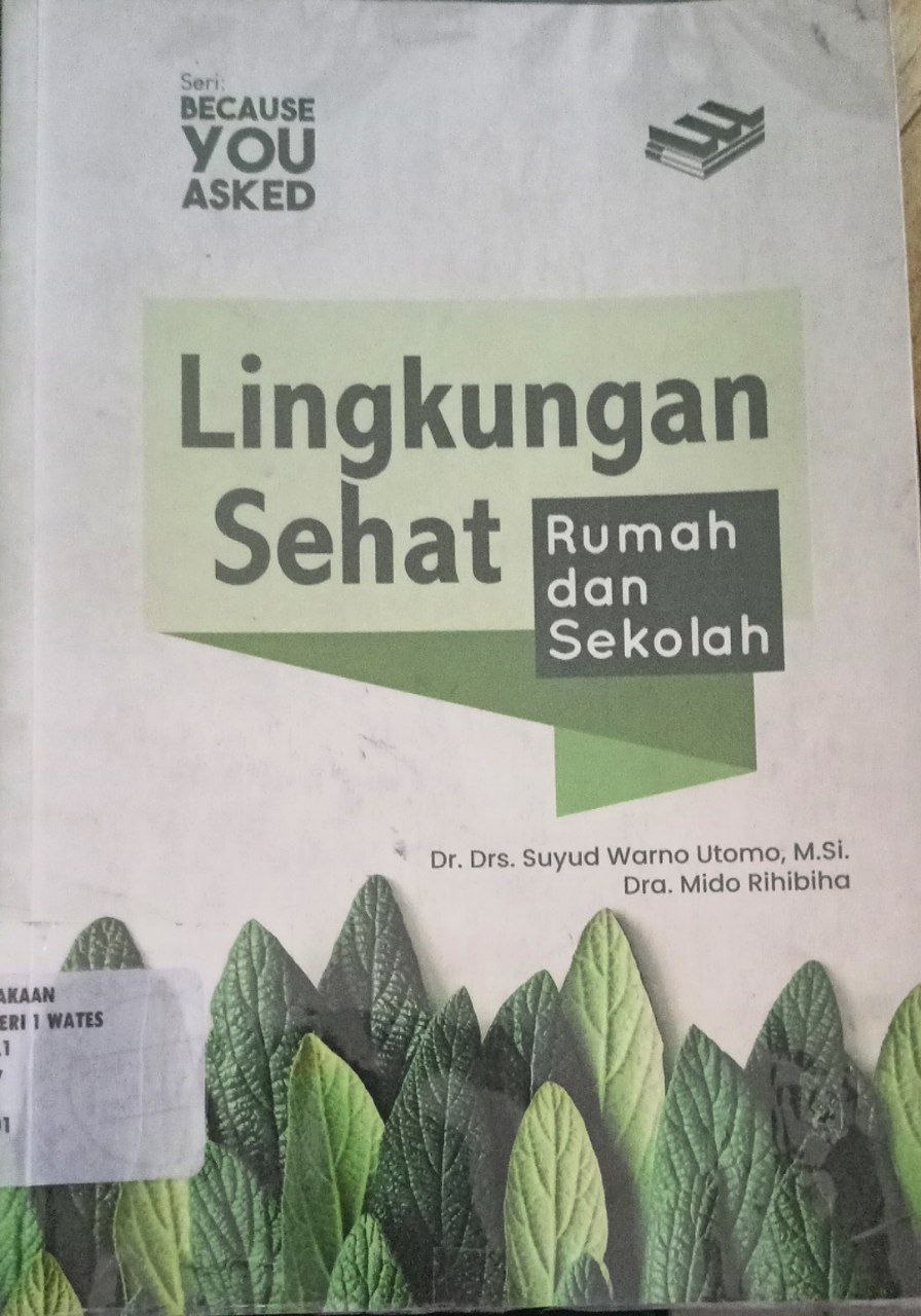 Lingkungan Sehat Rumah dan Sekolah